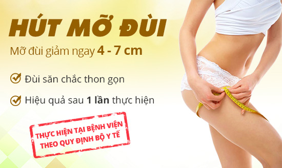 Hút mỡ đùi an toàn và hiệu quả nhất hiện nay8900